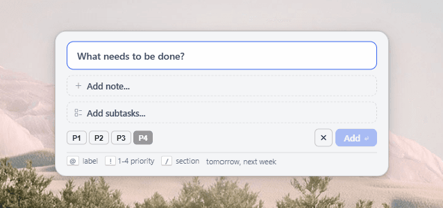 Tasks quick-add panel — type or dictate what needs to be done, add notes, subtasks, and priority